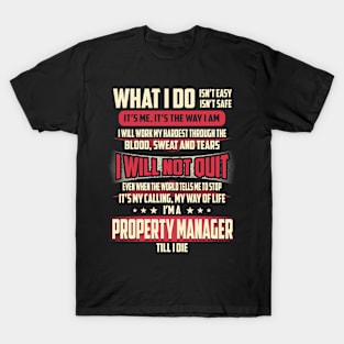 Property Manager What i Do T-Shirt